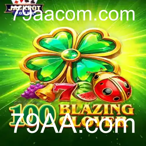 100BlazingClover: Descubra o Jogo que Está Conquistando o Público